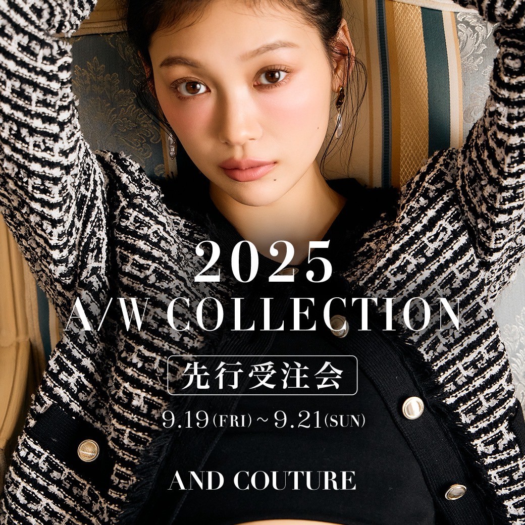 【ジェイアール名古屋タカシマヤ店】2025 A/W COLLECTION先行受注会のお知らせ